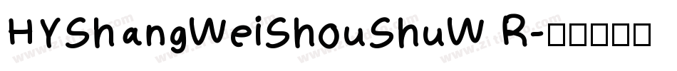 HYShangWeiShouShuW R字体转换